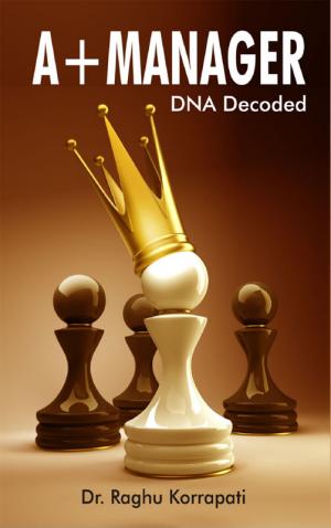 A+ Manager: DNA Decoded