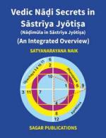  VEDIC NADI SECRETS IN SASTRIYA JYOTISA