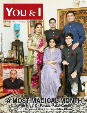 June 11, 2018- Issue-20 -  Nida, Dr Faraaz, Faiz, Kamil, and Begum Tahira Sirajuddin Khan