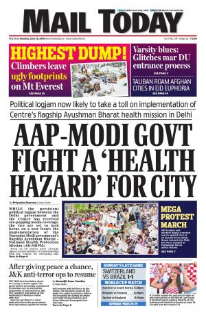 Mail Today issue June 18, 2018