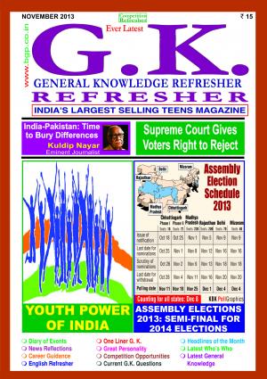 GENERAL KNOWLEDGE REFRESHER NOVEMBER 2013