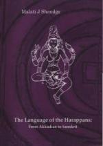 The Language of the Harappans - From Akkadian to Sanskrit