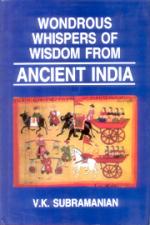 Wondrous Whispers of Wisdom from Ancient India Volume 3