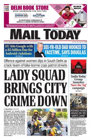 Mail Today Issue, July 19, 2018