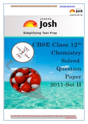 CBSE Class 12th Chemistry Solved Question Paper 2011 Set-II (EBOOK)