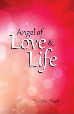 Angel of Love & Life