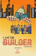 I AM THE BUILDER