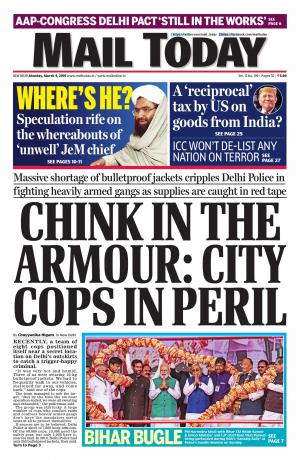 Mail Today, New Delhi, Monday, March 4, 2019