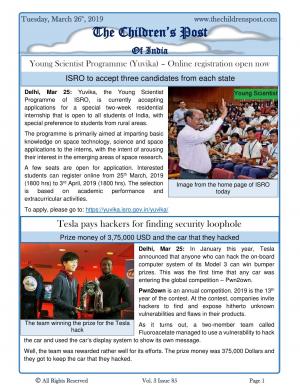 Apply for a 2 week stay at ISRO and Tesla's Model 3 - 26th March, 2019