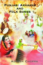 PUNJABI AKHAANS AND FOLK SONGS