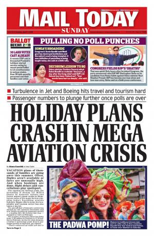 Mail Today Issue, April 7, 2019