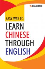 Easy Way to Learn Chinese Through English in 30 days