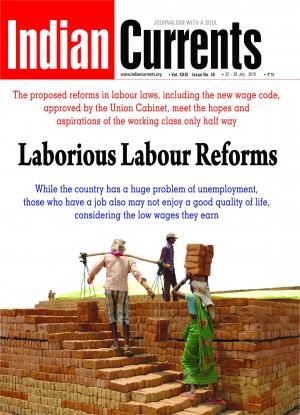 LABORIOUS LABOUR REFORMS
