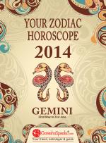 GEMINI - YOUR ZODIAC HOROSCOPE 2014