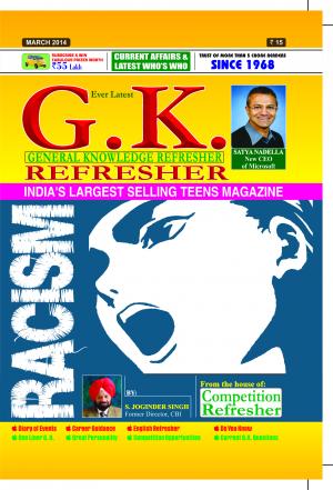 GENERAL KNOWLEDGE REFRESHER MARCH 2014