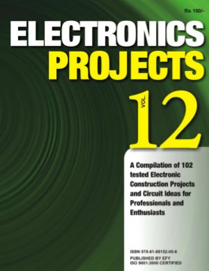 Electronics Projects Volume 12