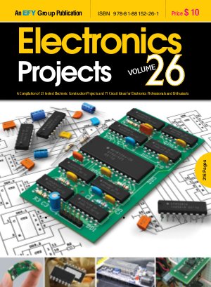 Electronics Projects Vol 26