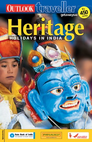Outlook Traveller Getaways - Heritage Holidays in India