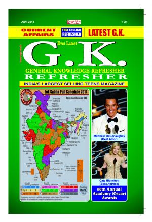 GENERAL KNOWLEDGE REFRESHER APRIL 2014