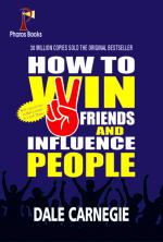 How to Win Friends and Influence People