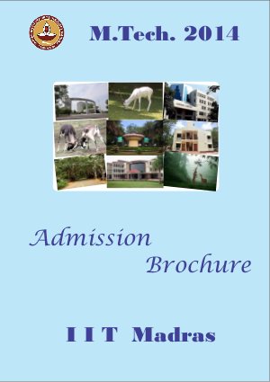 IIT-Madras Notified for Admission to M. Tech Programme for Session 2014-2015