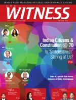 Lex WITNESS - India's First Magazine on Legal & Corporate Affairs