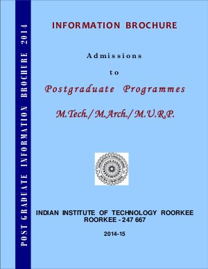IIT Roorkee Notified Admisison to Postgraduate and Ph D Programmes 2014
