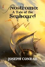 Nostromo: A Tale of the Seaboard