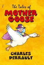 The Tales of Mother Goose