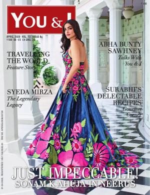 You & I April 2020- Issue- 9 - Sonam K Ahuja