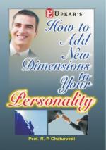 How To Add New Dimensions To Your Personality