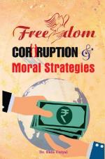 Freedom, Corruption and  Freedom Strategies