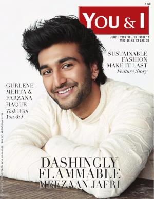 You & I June 2020- Issue- 17 - Meezaan Jafri