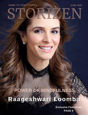 Storizen Magazine June 2020 | Raageshwari Loomba