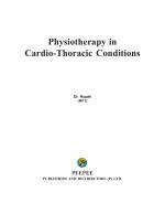 PHYSIOTHERAPY IN CARDIO-THORACIC CONDITIONS