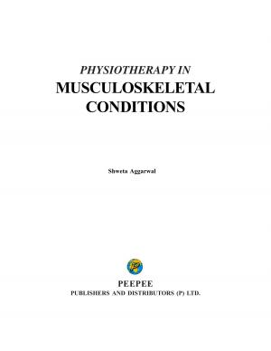 PHYSIOTHERAPY IN MUSCULOSKELETAL CONDITIONS
