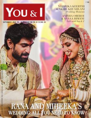 You & I September 2020- Issue- 30 - Miheeka Bajaj and Rana Daggubati
