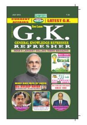 GENERAL KNOWLEDGE REFRESHER JULY 2014