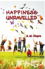 HAPPINESS  UNRAVELLED