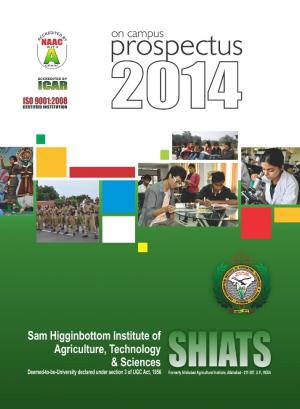Sam Higginbottom Institute of Agriculture, Technology and Sciences Notified for PhD Admission 2014