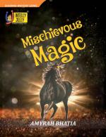 Mischievous Magic