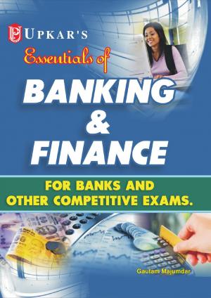 Banking & Finance (For Banks and Other Competitive Exams.)
