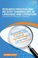 Research Process and Related Terminology In Language And Literature (A Handbook for Research Students)