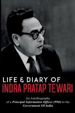 Life & Diary of Indra Pratap Tiwari