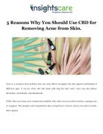 Reasons Why Should You Use CBD for Removing Acne from Skin.