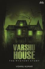 Varshu House The Mystery Story 