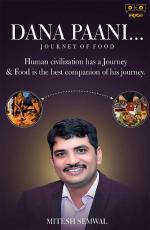 Dana Paani - Journey of Food