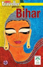 Outlook Traveller Getaways - Bihar Guide
