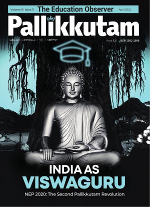 Pallikkutam April 2022