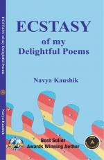 Ecstasy of My Delhightful poems